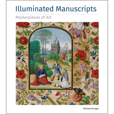 Illuminated Manuscripts Masterpieces of Art
