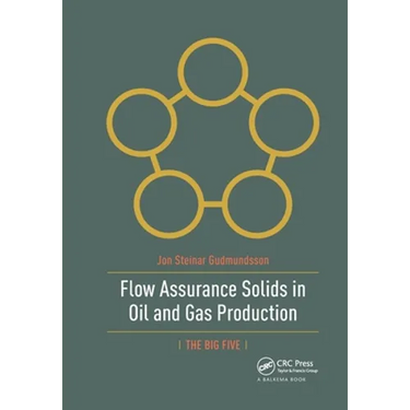 Flow Assurance Solids in Oil and Gas Production