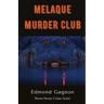 Melaque Murder Club