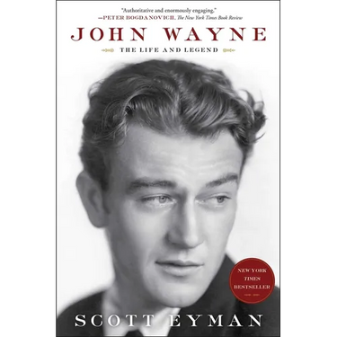 John Wayne: The Life and Legend