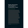 Stylistic Manipulation of the Reader in Contemporary Fiction