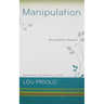 Manipulation: Knowing How to Respond