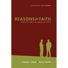 Reasons for Faith: Making a Case for the Christian Faith