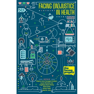 Facing (In)Justice In Health