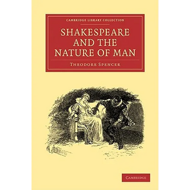 Shakespeare and the Nature of Man