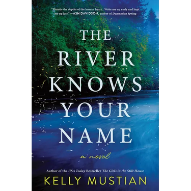 The River Knows Your Name