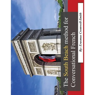 The South Beach method for Conversational French