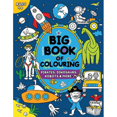 Big Book of Colouring for Boys: Children Ages 4+