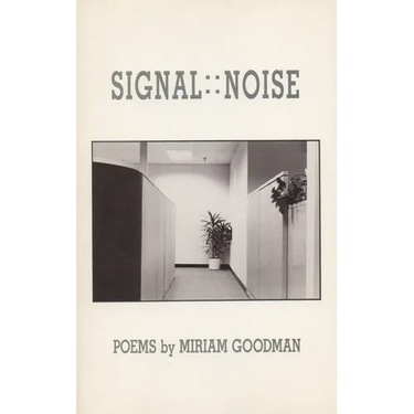 Signal: : Noise