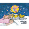 Tigerlily's Dreamtime Adventures