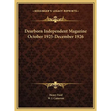 Dearborn Independent Magazine October 1925-December 1926