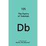 The Poetry of Dubnium