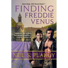 Finding Freddie Venus