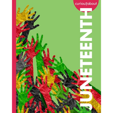 Curious about Juneteenth