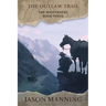 The Outlaw Trail