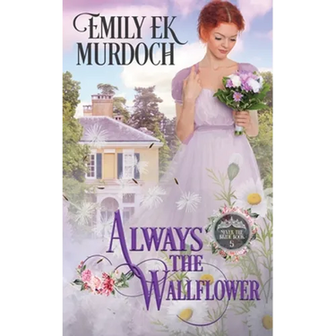 Always the Wallflower