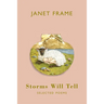 Storms Will Tell: Selected Poems