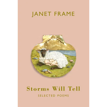 Storms Will Tell: Selected Poems