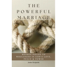 The Powerful Marriage