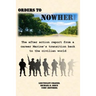 Orders to Nowhere: The after action report from a career Marine's transition back to the civilian world