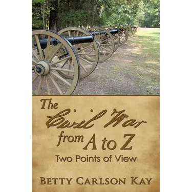 The Civil War from A to Z: Two Points of View