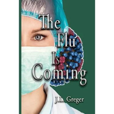 The Flu Is Coming