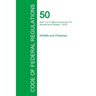 Code of Federal Regulations Title 50, Volume 8, October 1, 2015