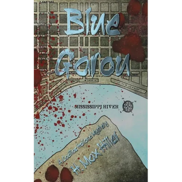 Blue Garou: A Cadillac Holland Mystery