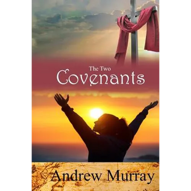 The Two Covenants