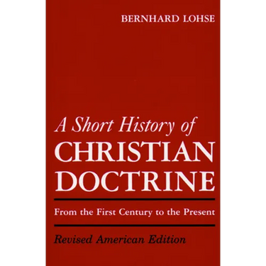 A Short History of Christian Doctrine