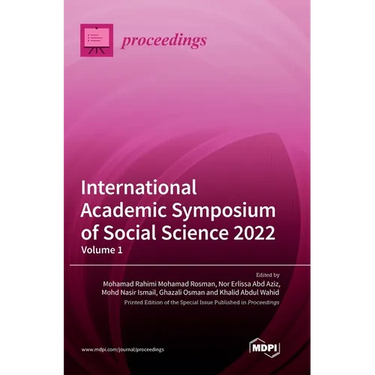 International Academic Symposium of Social Science 2022: Volume 1