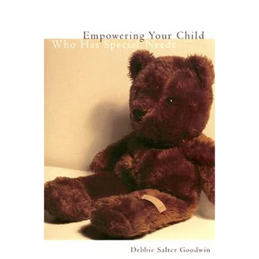 Empowering Your Child Who Has Special Needs