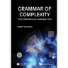 Grammar of Complexity