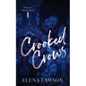 Crooked Crows