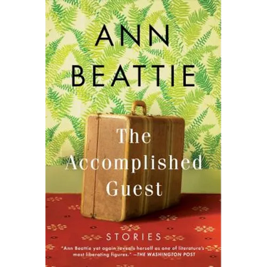 The Accomplished Guest: Stories