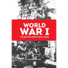 World War I: The War That Would End All Wars