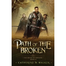 Path Of The Broken
