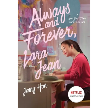 Always and Forever, Lara Jean