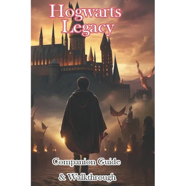 Hogwarts Legacy Companion Guide & Walkthrough