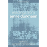 Readings from Emile Durkheim