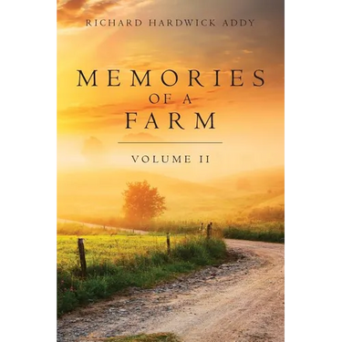 Memories of a Farm Vol. II