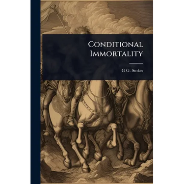 Conditional Immortality