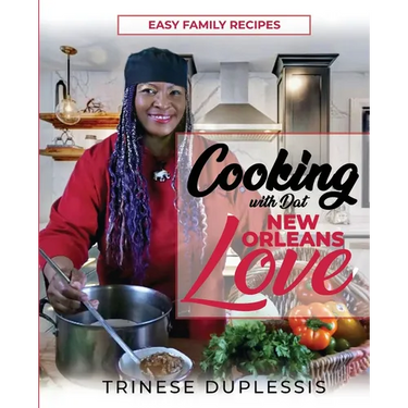 Cooking with Dat New Orleans Love