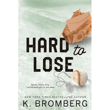 Hard to Lose: Special Edition (The Play Hard Series (The Kincade Sisters))