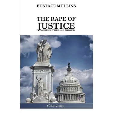 The Rape of Justice: America's Tribunals Exposed