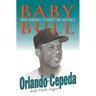 Baby Bull: From Hardball to Hard Time and Back