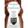 Formation for Transformation: Ecumenical Reception Through Ecumenical Formation