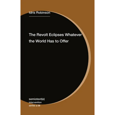 The Revolt Eclipses Whatever the World Has to Offer