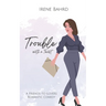Trouble with a Twist: A Friends-to-Lovers Romantic Comedy