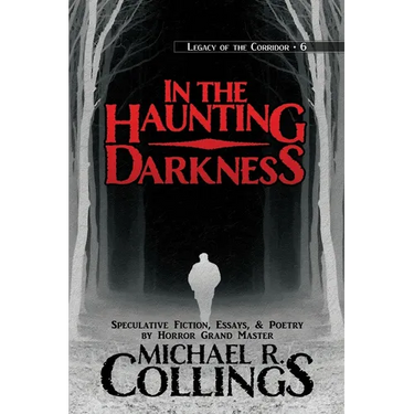 In the Haunting Darkness